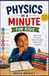 PHYSICS IN A MINUTE FOR KIDS: Fun and Simple Physics Lessons to Help Kids Understand How the World Works
