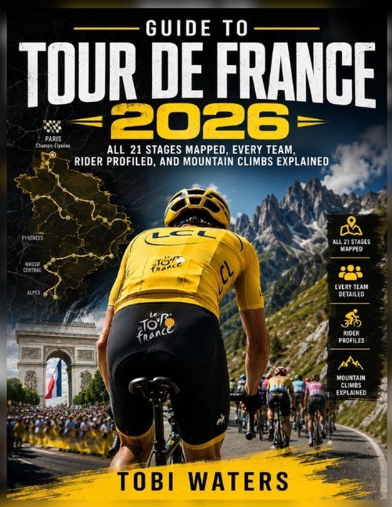 Guide Libri GmbH Inside the Tour de France- Guide to Tour de France 2026