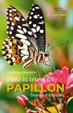 Dans la tête d'un papillon: Ecologie et évolution
