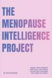 The Menopause Intelligence Project