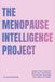The Menopause Intelligence Project