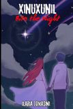 Xinuxunil: Bite the Night - Xinuxunil