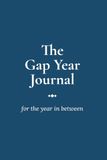 The Gap Year Journal: For the year inbetween