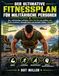 DER ULTIMATIVE FITNESSPLAN FÜR MILITÄRISCHE PERSONEN