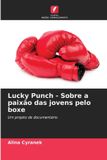 Lucky Punch - Sobre a paixão das jovens pelo boxe