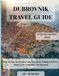 DUBROVNIK TRAVEL GUIDE 2026