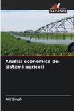 Analisi OmniScriptum SRL Analisi economica dei sistemi agricoli Paperback