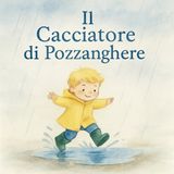 Il cacciatore di pozzanghere