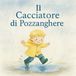 Il cacciatore di pozzanghere