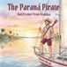 The Paraná Pirate And A Letter From Grandра