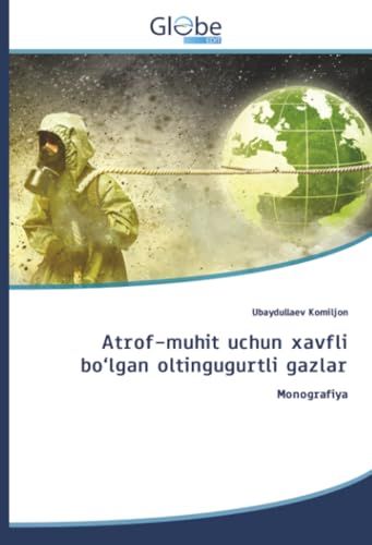 Atrof-muhit Globeedit Atrof-muhit uchun xavfli bo'lgan oltingugurtli gazlar Paperback