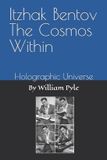 Itzhak Bentov The Cosmos Within