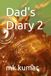 Dad's Diary 2