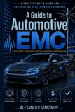 A Libri GmbH A guide to Automotive EMC Paperback