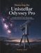 Mastering Unistellar Mastering the Unistellar Odyssey Pro: A Practical Handbook for Smart Telescope Setup, Deep-Sky Observing, and Astrophotography Workflows