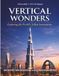 Vertical Icecat Vertical Wonders: Skyscrapers, Sacred Structures & Gravity-Defying Design