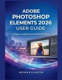 Adobe Photoshop Elements 2026 User Guide