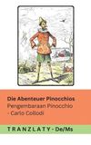 Die Abenteuer Pinocchios / Pengembaraan Pinocchio: Tranzlaty Deutsch Bahasa Melayu
