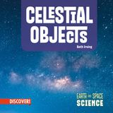 Celestial Enslow Publishing Earth and Space Science- Celestial Objects Hardcover