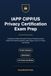 IAPP CIPP/US Privacy Certification Exam Prep: Complete Certified Information Privacy Professional Study Guide