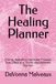 The Healing Planner: Cancer Treatment and Appointment Organizer