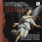 Outhere Campra & Bernier: Concerto Soave - Venite, Exultemus (CD)