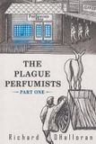 The Plague Perfumists / 266 / Paperback