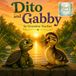 Dito and Gabby