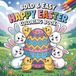 Happy Easter Bold and Easy Coloring Book