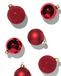 HEMA Boules de Noël en verre rouges - 6 pièces