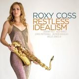 Sonic Rendezvous Roxy Coss - Restless Idealism (CD)