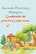 Aprende, Practica y Multiplica: Cuadernillo de práctica y ejercicios.