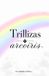 Trillizas Arcoiris Paperback