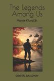 The Legends Among Us: Monte Harlow Klund Sr. - Paperback