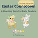 Easter Countdown: A Counting Book for Early Readers