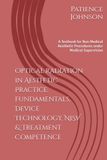Optical Radiation in Aesthetic Practice: Fundamentals, Device Technology, NiSV & Treatment Competence: A Textbook for Non Medical Aesthetic Procedures under Medical Supervision