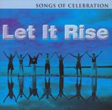 Let Maranatha Music Let It Rise: Songs of Celebration CD
