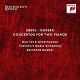 Beethoven'S Sony Classical Beethoven's World: Eberl - Dussek: Concertos For Two Pianos