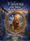 Valaisia: Libri GmbH Valaisia: Living Through the Alpine Seasons