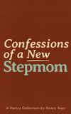 Confessions Libri GmbH Confessions of a New Stepmom Paperback