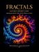 Fractals. Nature's secret code. Exploring self-similarity, chaos, and the architecture of nature
