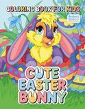 Cute Easter Bunny Coloring Book for Kids