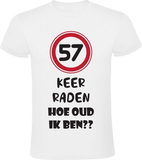 Sol's 57 keer raden hoe oud ik ben Unisex T-shirt XXL - Wit - 57 jaar verjaardag cadeau