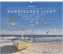 Nordisches Licht 2027: Wandkalender 60x50 cm mit 12 Meeres- & Küstenfotografien