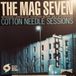 Cotton Mag Seven Cotton Needle Sessions (LP)