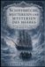 SCHIFFBRÜCHE, Independently Published Verborgene Geschichte- Schiffbrüche, Meutereien Und Mysterien Des Meeres