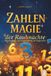 Zahlenmagie der Rauhnächte Numerologie und Engelszahlen als Wegweiser: Entdecke verborgene Botschaften und finde Klarheit in den 12 magischen Nächten