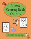 Animal Coloring Book For Kids With Blank Drawing Pages