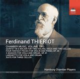Outhere Hamburg Chamber Players - Thieriot: Chamber Music, Vol. 2 (CD)