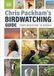 Chris Dorling Kindersley Limited Chris Packham's Birdwatching Guide